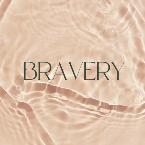 BRAVERY